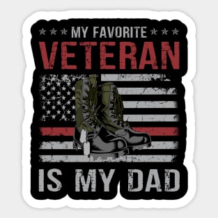 Dad Father's Day My Favorite Veteran Is My Father Proud Kids Veteran Day Gift Sticker